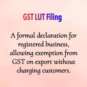 GST LUT Filing