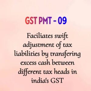 GST PMT-09 Form